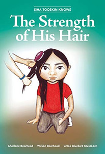 Siha Tooskin Knows the Strength of His Hair (Volume 3) (Siha Tooskin Knows (3)) Siha Tooskin Knows the Strength of His Hair (Volume 3) (Siha Tooskin Knows (3))