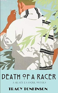 Death of a Racer : A Grace & Favour Mystery Death of a Racer : A Grace & Favour Mystery