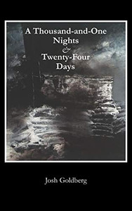 A Thousand-And-One Nights & Twenty-Four Days A Thousand-And-One Nights & Twenty-Four Days