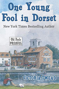 One Young Fool in Dorset : Old Fools Prequel One Young Fool in Dorset : Old Fools Prequel