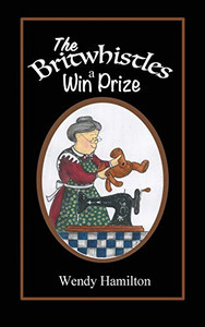 The Britwhistles Win a Prize - 9781925888737 The Britwhistles Win a Prize - 9781925888737