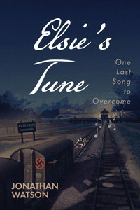 Elsie's Tune: One Last Song to Overcome