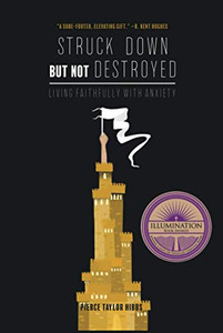 Struck Down But Not Destroyed - 9781736341117