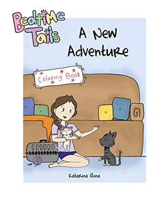 Bedtime Tails : A New Adventure Coloring Book