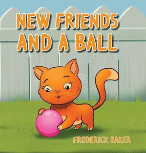 New Friends and a Ball