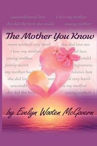 The Mother You Know