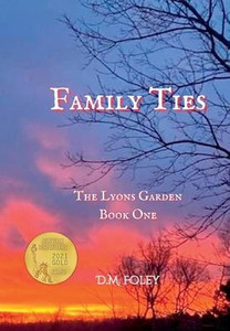 Family Ties: The Lyons Garden Book One