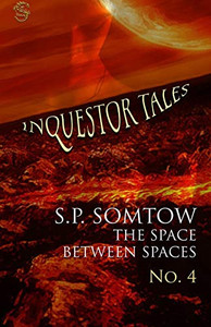 Inquestor Tales Four : The Space Between Spaces