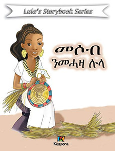 Messob N'MeHaza Lula - Tigrinya Children's Book Messob N'MeHaza Lula - Tigrinya Children's Book