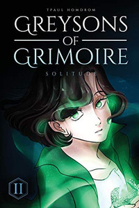 Greysons of Grimoire : Solitude - 9781733696906