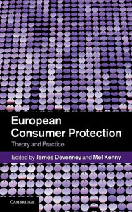 European Consumer Protection: Theory and Practice