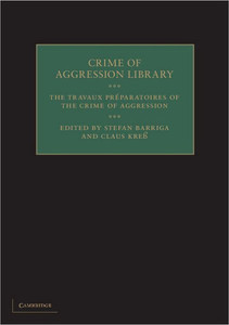 The Travaux PR Paratoires of the Crime of Aggression