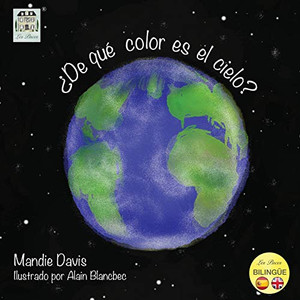 ¿De qué color es el cielo? : What colour is the sky?