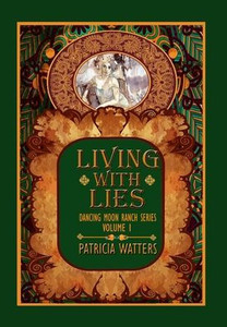Living With Lies