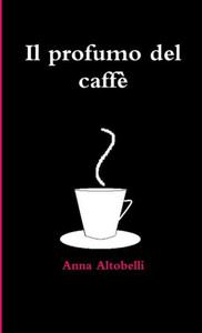 Il profumo del caffè