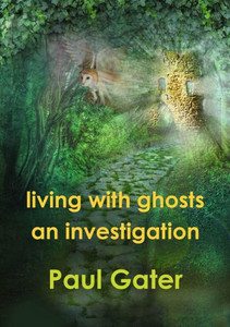 Living with Ghosts: An Investigation