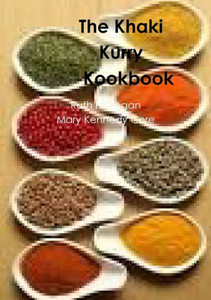 The khaki Kurry Kookbook: Great Classic Recipes