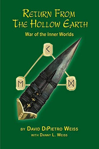 Return From the Hollow Earth : War of the Inner Worlds