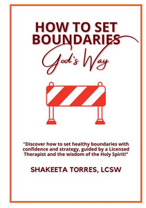 How to Set Boundaries: God's Way
