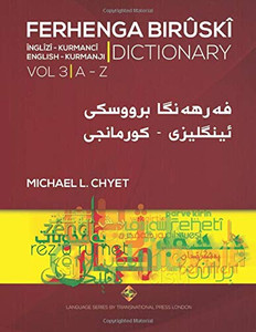 FERHENGA BIRÛSKÎ, English  Kurmanji Dictionary, Vol. 3 FERHENGA BIRÛSKÎ, English  Kurmanji Dictionary, Vol. 3