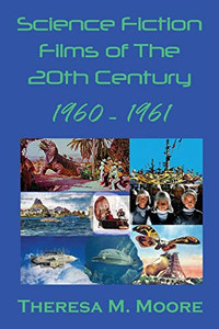 Science Fiction Films of The 20th Century : 1960 - 1961