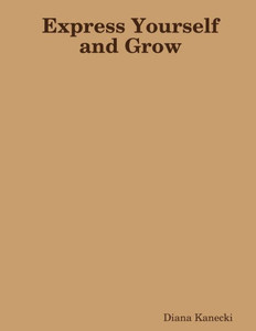 Express Yourself and Grow
