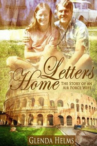 Letters Home: The Story of an Air Force Wife