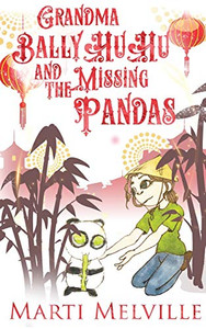 Grandma BallyHuHu and the Missing Pandas - 9781735350820