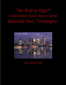 No End In Sight: Episode Two