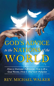 God's Advice to the Nations of the World - 9781952027734