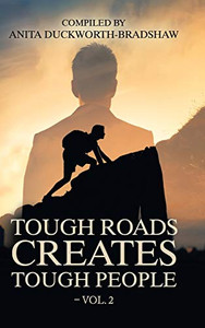 Tough Roads Creates Tough People - Vol. 2 - 9781728355696