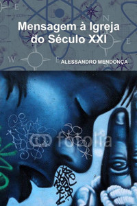 Mensagem Ã  Igreja do SÃ©culo XXI