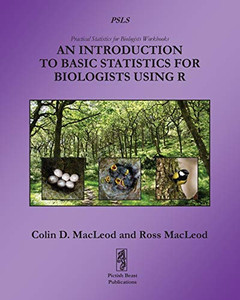 An Introduction to Basic Statistics for Biologists Using R An Introduction to Basic Statistics for Biologists Using R