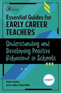 Understanding and Developing Positive Behaviour in Schools