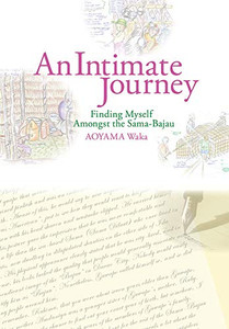 An Intimate Journey : Finding Myself Amongst the Sama-Bajau