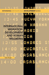 International Migration, Development and Human Wellbeing