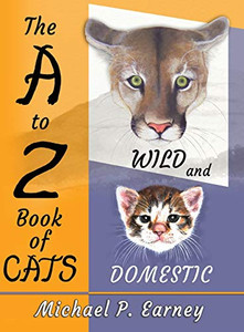 The A to Z Book of Cats : Wild and Domestic - 9781941345740 The A to Z Book of Cats : Wild and Domestic - 9781941345740