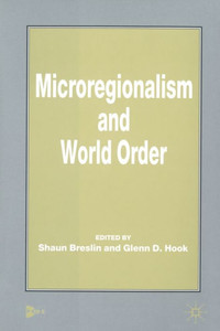 Microregionalism and World Order