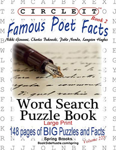 Circle It, Famous Poet Facts, Book 2, Word Search, Puzzle Book Circle It, Famous Poet Facts, Book 2, Word Search, Puzzle Book