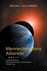 Menneskehedens Allierede (Allies of Humanity, Book one - Danish)