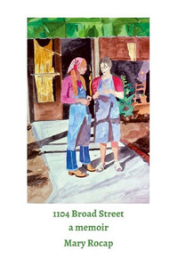 1104 Broad Street: a memoir