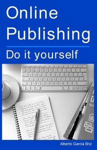 Online Publishing: Do it yourself