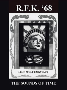 Rfk'68: The Sounds Of Time