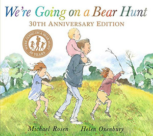 We're Going on a Bear Hunt : 30th Anniversary Edition - 9781534456426 We're Going on a Bear Hunt : 30th Anniversary Edition - 9781534456426
