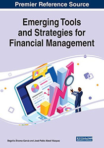 Emerging Tools and Strategies for Financial Management - 9781799824435