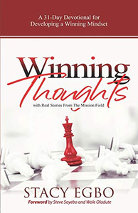 Winning Thoughts : A 31-Day Devotional for Developing a Winning Mindset Winning Thoughts : A 31-Day Devotional for Developing a Winning Mindset