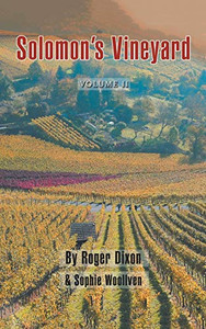 Solomon's Vineyard : The Diary of an Accidental Vigneron - 9781728399331 Solomon's Vineyard : The Diary of an Accidental Vigneron - 9781728399331