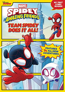 Spidey and His Amazing Friends Team Spidey Does It All! : My First Comics Spidey and His Amazing Friends Team Spidey Does It All! : My First Comics