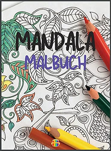 Mandala Malbuch : Malbuch für Erwachsene | Stressabbauende Mandala-Desings Mandala Malbuch : Malbuch für Erwachsene | Stressabbauende Mandala-Desings