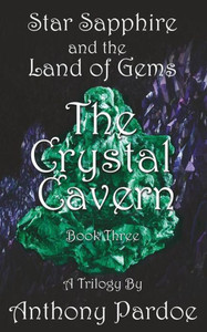 The Crystal Cavern